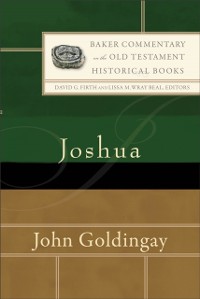 Cover Joshua (Baker Commentary on the Old Testament: Historical Books)