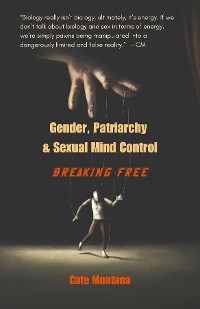 Cover Gender, Patriarchy & Sexual Mind Control