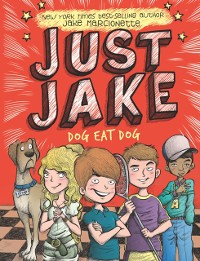 Cover Just Jake: Dog Eat Dog #2