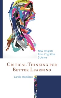 Cover Critical Thinking for Better Learning