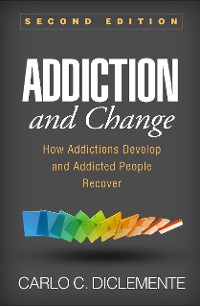 Cover Addiction and Change, Second Edition