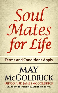 Cover SOUL MATES FOR LIFE: Terms and Conditions Apply