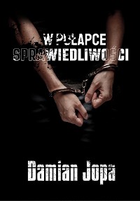 Cover W pułapce sprawiedliwości