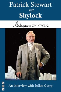 Cover Patrick Stewart on Shylock (Shakespeare On Stage)