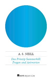 Cover Das Prinzip Summerhill: Fragen und Antworten