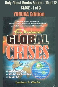 Cover The Present Global Crises - YORUBA EDITION