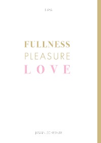 Cover Fullness Pleasure Love