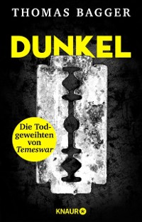 Cover DUNKEL - Die Todgeweihten von Temeswar