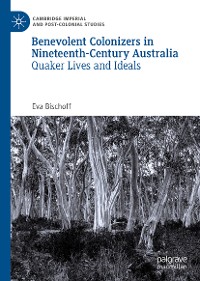 Cover Benevolent Colonizers in Nineteenth-Century Australia