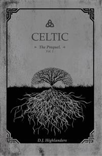 Cover CELTIC, the Prequel vol.1