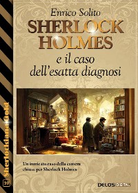Cover Sherlock Holmes e il caso dell'esatta diagnosi