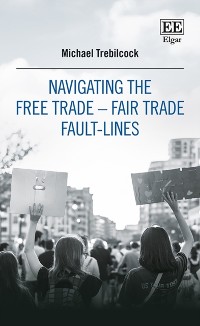 Cover Navigating the Free Trade-Fair Trade Fault-Lines
