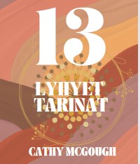 Cover 13 LYHYET TARINAT