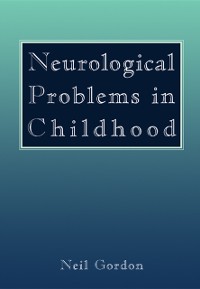 Cover Neurological Problems in Childhood