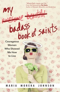 Cover My Badass Book of Saints