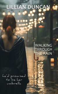 Cover Walking through the Rain