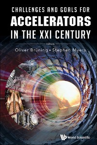 Cover CHALLENGES & GOALS FOR ACCELERATORS IN THE XXI CENTURY