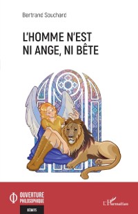 Cover L'Homme n'est ni ange, ni bete