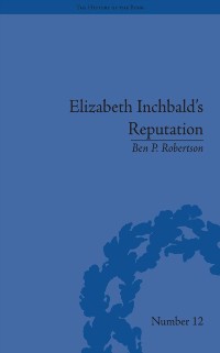 Cover Elizabeth Inchbald's Reputation