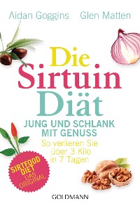 Cover Die Sirtuin-Diät - Jung und schlank mit Genuss