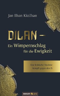 Cover Dilan - Ein Wimpernschlag für die Ewigkeit