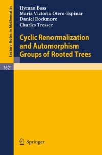 Cover Cyclic Renormalization and Automorphism Groups of Rooted Trees