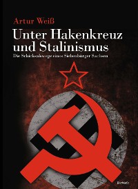 Cover Unter Hakenkreuz und Stalinismus