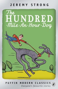 Cover The Hundred-Mile-an-Hour Dog