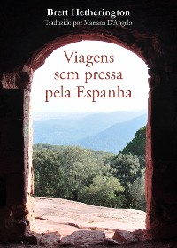 Cover Viagens sem pressa pela Espanha