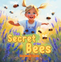 Cover The Secret of The Bees