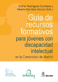 Cover Guía de  recursos  formativos  para jóvenes con discapacidad intelectual  en la Comunidad de Madrid