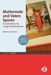 Cover Muttermale und Vaters Spuren