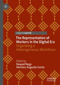 Cover The Representation of Workers in the Digital Era	