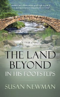 Cover The Land Beyond . . . in His Footsteps