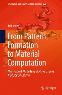 Cover From Pattern Formation to Material Computation