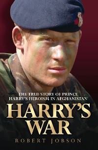 Cover Harry's War - The True Story of the Soldier Prince