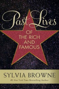 Cover Past Lives of the Rich and Famous