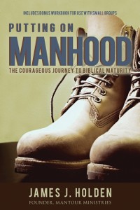 Cover Putting On Manhood