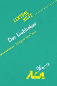 Cover Der Liebhaber von Marguerite Duras (Lektürehilfe)