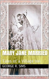 Cover Mary Jane Married / Tales of a Village Inn