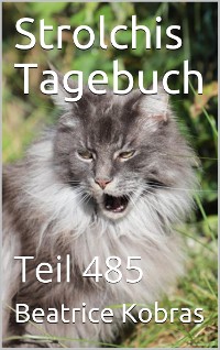 Cover Strolchis Tagebuch - Teil 485
