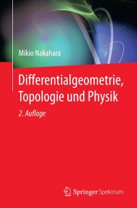 Cover Differentialgeometrie, Topologie und Physik