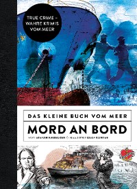 Cover Das kleine Buch vom Meer: Mord an Bord