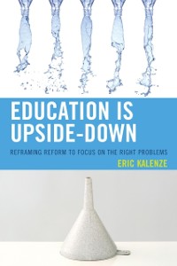 Cover Education Is Upside-Down