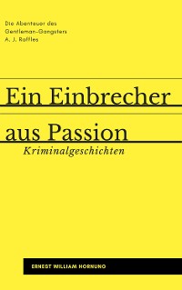 Cover Ein Einbrecher aus Passion