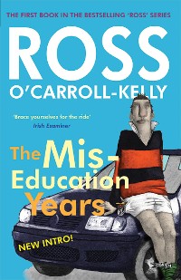 Cover Ross O'Carroll-Kelly, The Miseducation Years
