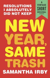 Cover New Year, Same Trash