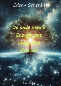 Cover De Onde Vem A Energia Que Chega Nas Plantas?