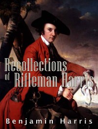 Cover Recollections of Rifleman Harris