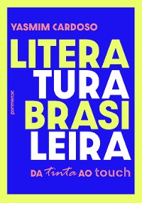 Cover Literatura Brasileira: da tinta ao touch